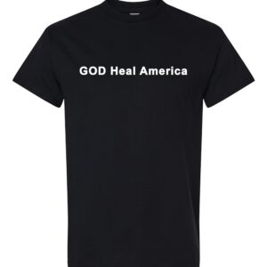 'GOD Heal America' T-Shirt